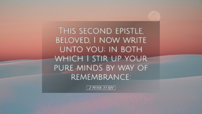 Picture 05 - 2 Peter 3:1 KJV Desktop Wallpaper - This second epistle, beloved, I now write unto - Desktop Bible Verse Wallpaper