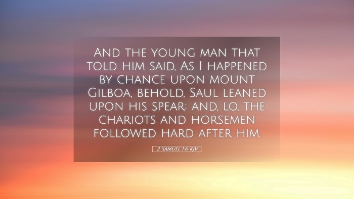 Picture 05 - 2 Samuel 1:6 KJV Desktop Wallpaper - And the young man that told him said, As I - Desktop Bible Verse Wallpaper