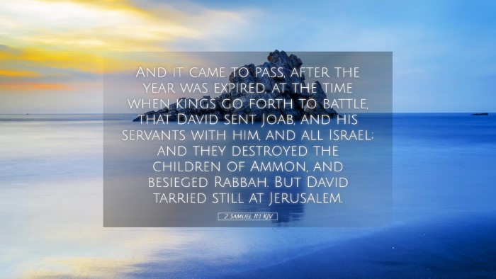 Picture 05 - 2 Samuel 11:1 KJV Desktop Wallpaper - And it came to pass, after the year was expired, - Desktop Bible Verse Wallpaper