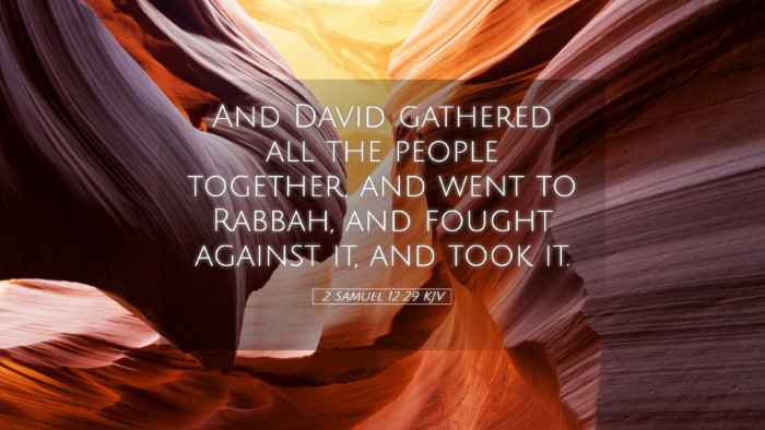 Picture 05 - 2 Samuel 12:29 KJV Desktop Wallpaper - And David gathered all the people together, and - Desktop Bible Verse Wallpaper