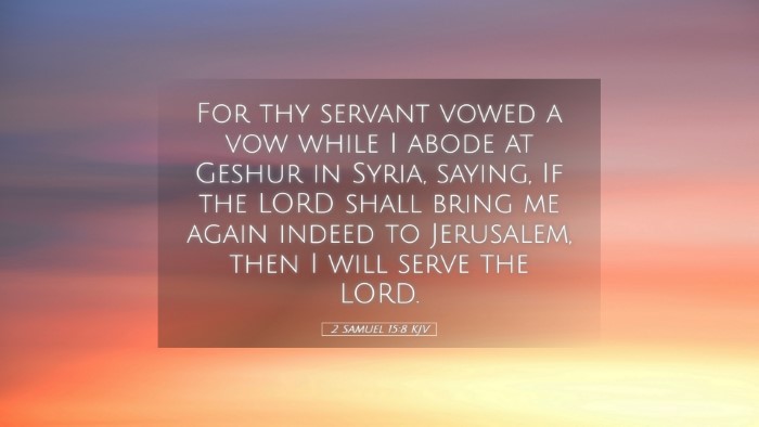 Picture 05 - 2 Samuel 15:8 KJV Desktop Wallpaper - For thy servant vowed a vow while I abode at - Desktop Bible Verse Wallpaper