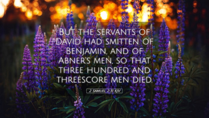 Picture 05 - 2 Samuel 2:31 KJV Desktop Wallpaper - But the servants of David had smitten of - Desktop Bible Verse Wallpaper
