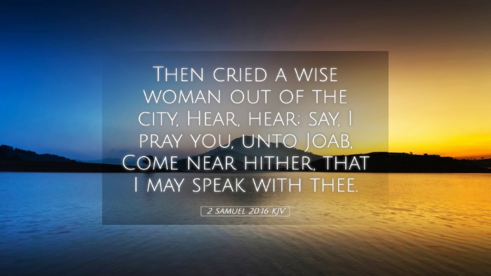 Picture 05 - 2 Samuel 20:16 KJV Desktop Wallpaper - Then cried a wise woman out of the city, Hear, - Desktop Bible Verse Wallpaper