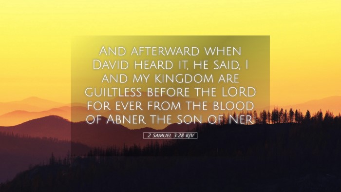 Picture 05 - 2 Samuel 3:28 KJV Desktop Wallpaper - And afterward when David heard it, he said, I and - Desktop Bible Verse Wallpaper