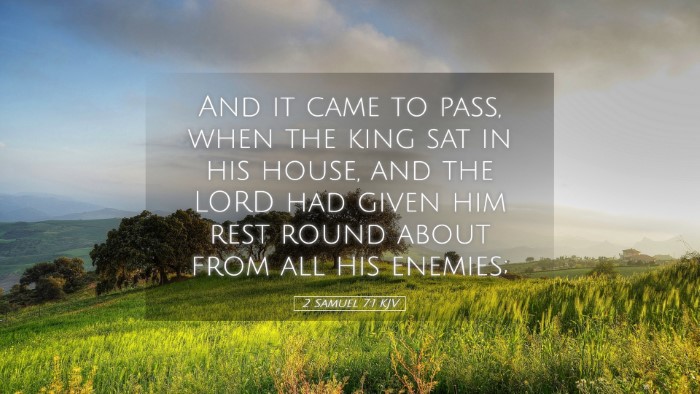Picture 05 - 2 Samuel 7:1 KJV Desktop Wallpaper - And it came to pass, when the king sat in his - Desktop Bible Verse Wallpaper
