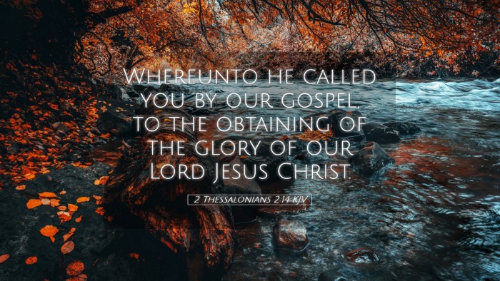 Picture 05 - 2 Thessalonians 2:14 KJV Desktop Wallpaper - Whereunto he called you by our gospel, to the - Desktop Bible Verse Wallpaper