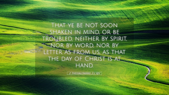 Picture 05 - 2 Thessalonians 2:2 KJV Desktop Wallpaper - That ye be not soon shaken in mind, or be - Desktop Bible Verse Wallpaper