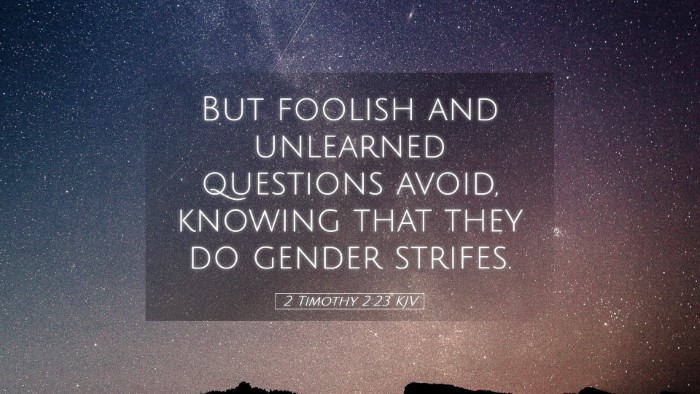 Picture 05 - 2 Timothy 2:23 KJV Desktop Wallpaper - But foolish and unlearned questions avoid, - Desktop Bible Verse Wallpaper