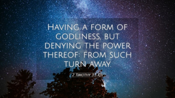 Picture 05 - 2 Timothy 3:5 KJV Desktop Wallpaper - Having a form of godliness, but denying the power - Desktop Bible Verse Wallpaper