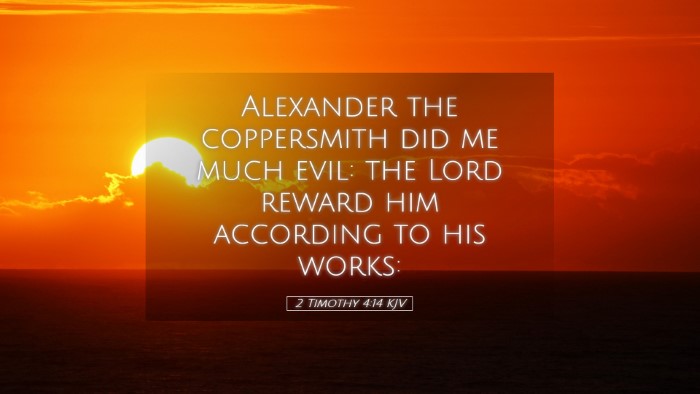 Picture 05 - 2 Timothy 4:14 KJV Desktop Wallpaper - Alexander the coppersmith did me much evil: the - Desktop Bible Verse Wallpaper