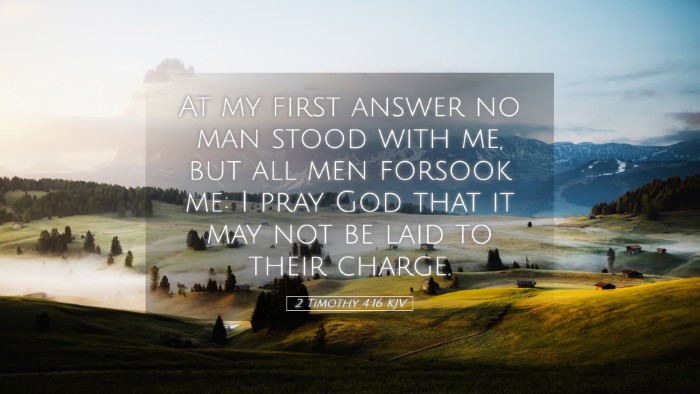 Picture 05 - 2 Timothy 4:16 KJV Desktop Wallpaper - At my first answer no man stood with me, but all - Desktop Bible Verse Wallpaper