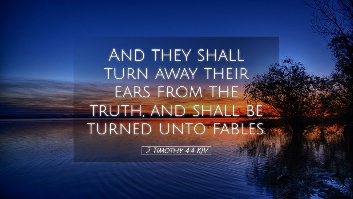 Picture 05 - 2 Timothy 4:4 KJV Desktop Wallpaper - And they shall turn away their ears from the - Desktop Bible Verse Wallpaper