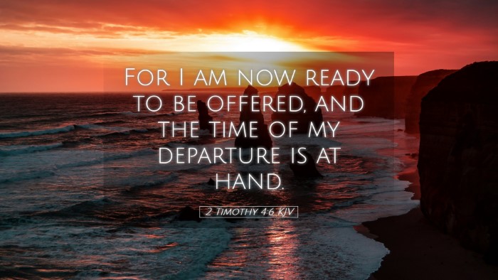 Picture 05 - 2 Timothy 4:6 KJV Desktop Wallpaper - For I am now ready to be offered, and the time of - Desktop Bible Verse Wallpaper