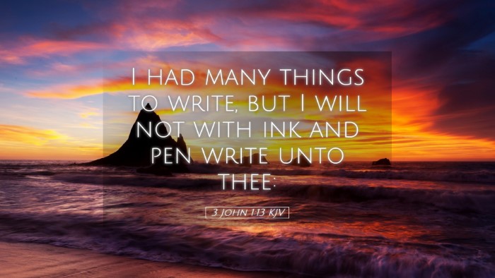 Picture 05 - 3 John 1:13 KJV Desktop Wallpaper - I had many things to write, but I will not with - Desktop Bible Verse Wallpaper