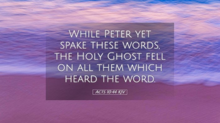 Picture 05 - Acts 10:44 KJV Desktop Wallpaper - While Peter yet spake these words, the Holy Ghost - Desktop Bible Verse Wallpaper