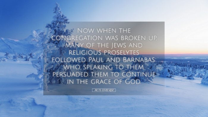 Picture 05 - Acts 13:43 KJV Desktop Wallpaper - Now when the congregation was broken up, many of - Desktop Bible Verse Wallpaper