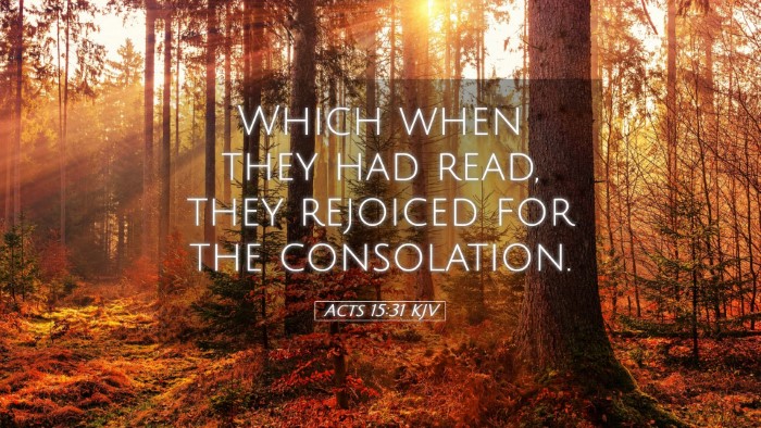 Picture 05 - Acts 15:31 KJV Desktop Wallpaper - Which when they had read, they rejoiced for the - Desktop Bible Verse Wallpaper