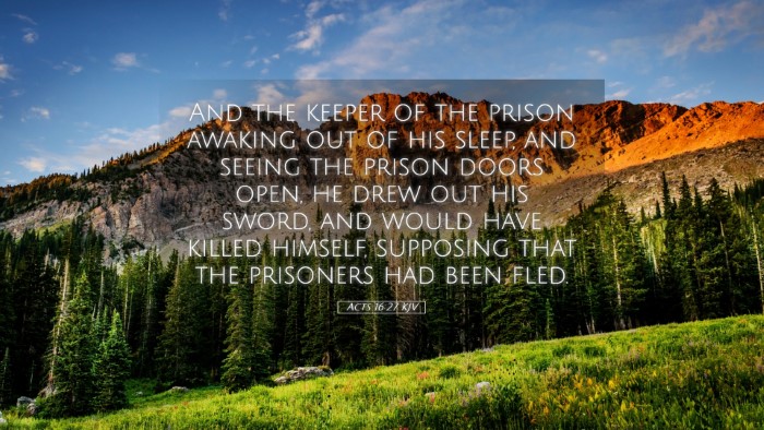 Picture 05 - Acts 16:27 KJV Desktop Wallpaper - And the keeper of the prison awaking out of his - Desktop Bible Verse Wallpaper