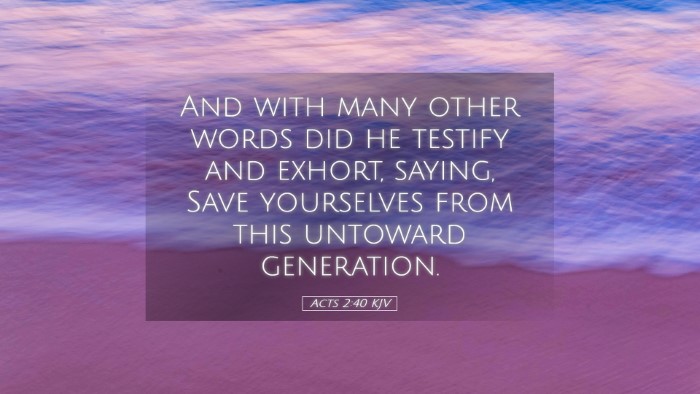 Picture 05 - Acts 2:40 KJV Desktop Wallpaper - And with many other words did he testify and - Desktop Bible Verse Wallpaper