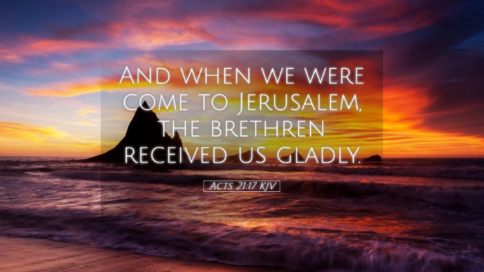 Picture 05 - Acts 21:17 KJV Desktop Wallpaper - And when we were come to Jerusalem, the brethren - Desktop Bible Verse Wallpaper
