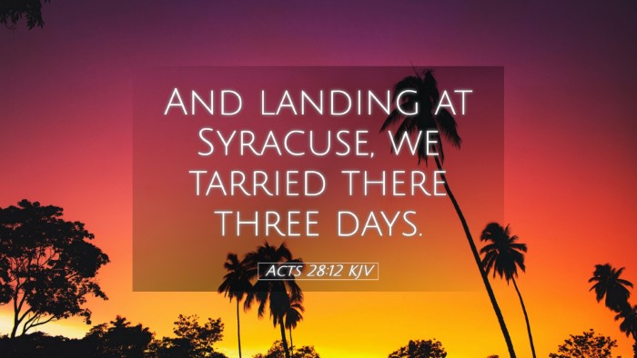 Picture 05 - Acts 28:12 KJV Desktop Wallpaper - And landing at Syracuse, we tarried there three - Desktop Bible Verse Wallpaper