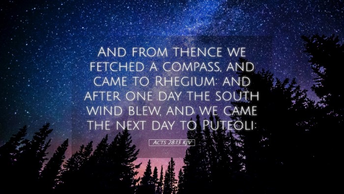 Picture 05 - Acts 28:13 KJV Desktop Wallpaper - And from thence we fetched a compass, and came to - Desktop Bible Verse Wallpaper