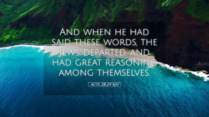 Picture 05 - Acts 28:29 KJV Desktop Wallpaper - And when he had said these words, the Jews - Desktop Bible Verse Wallpaper