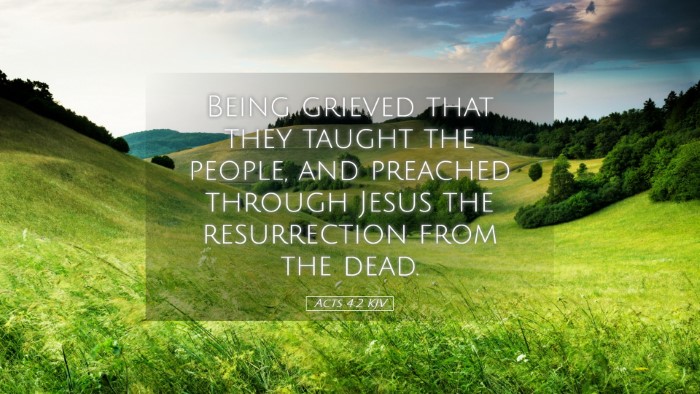 Picture 05 - Acts 4:2 KJV Desktop Wallpaper - Being grieved that they taught the people, and - Desktop Bible Verse Wallpaper