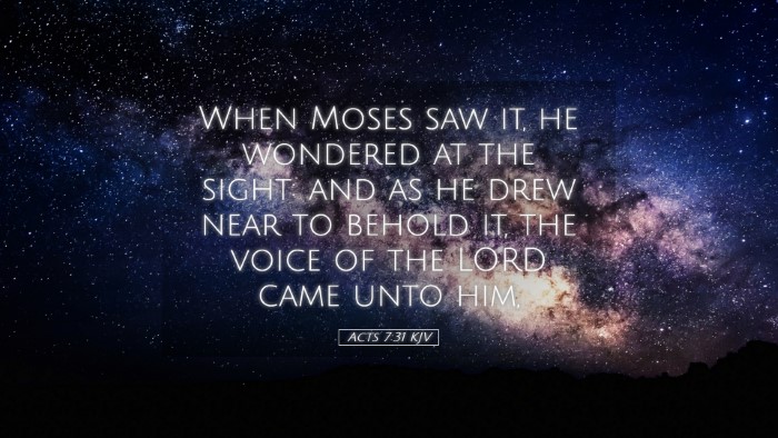 Picture 05 - Acts 7:31 KJV Desktop Wallpaper - When Moses saw it, he wondered at the sight: and - Desktop Bible Verse Wallpaper
