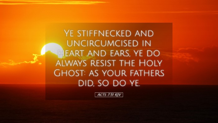 Picture 05 - Acts 7:51 KJV Desktop Wallpaper - Ye stiffnecked and uncircumcised in heart and - Desktop Bible Verse Wallpaper
