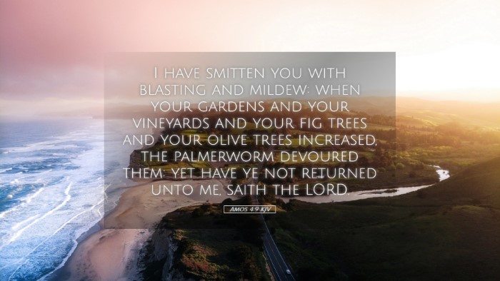 Picture 05 - Amos 4:9 KJV Desktop Wallpaper - I have smitten you with blasting and mildew: when - Desktop Bible Verse Wallpaper