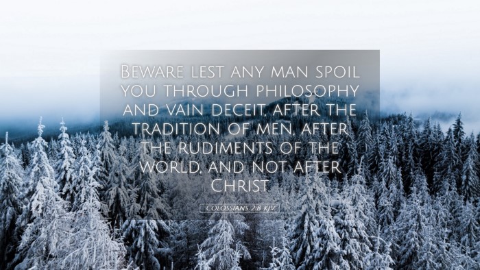 Picture 05 - Colossians 2:8 KJV Desktop Wallpaper - Beware lest any man spoil you through philosophy - Desktop Bible Verse Wallpaper