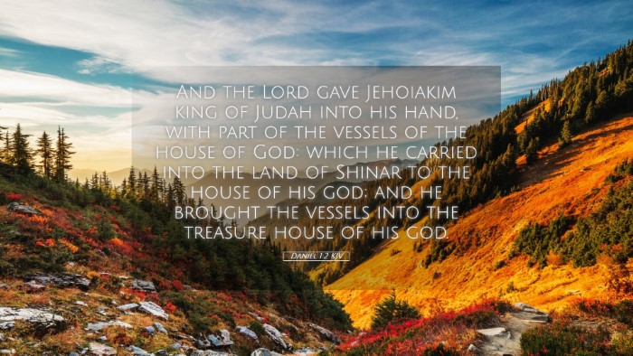 Picture 05 - Daniel 1:2 KJV Desktop Wallpaper - And the Lord gave Jehoiakim king of Judah into - Desktop Bible Verse Wallpaper