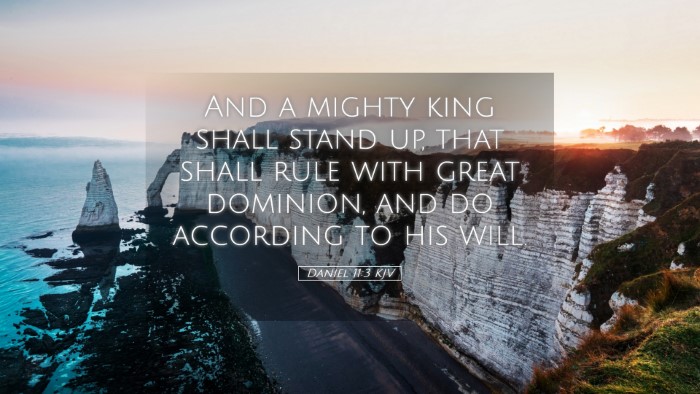 Picture 05 - Daniel 11:3 KJV Desktop Wallpaper - And a mighty king shall stand up, that shall rule - Desktop Bible Verse Wallpaper