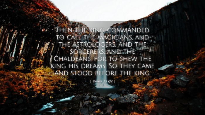 Picture 05 - Daniel 2:2 KJV Desktop Wallpaper - Then the king commanded to call the magicians, - Desktop Bible Verse Wallpaper