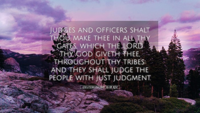 Picture 05 - Deuteronomy 16:18 KJV Desktop Wallpaper - Judges and officers shalt thou make thee in all - Desktop Bible Verse Wallpaper