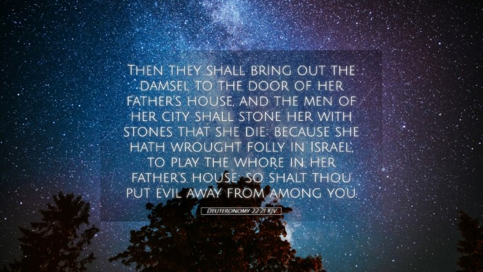 Picture 05 - Deuteronomy 22:21 KJV Desktop Wallpaper - Then they shall bring out the damsel to the door - Desktop Bible Verse Wallpaper