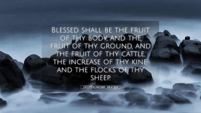 Picture 05 - Deuteronomy 28:4 KJV Desktop Wallpaper - Blessed shall be the fruit of thy body, and the - Desktop Bible Verse Wallpaper