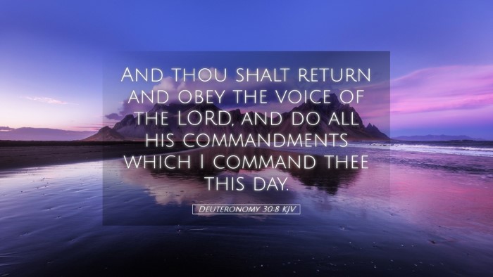 Picture 05 - Deuteronomy 30:8 KJV Desktop Wallpaper - And thou shalt return and obey the voice of the - Desktop Bible Verse Wallpaper