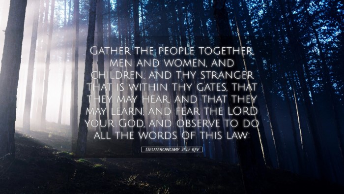 Picture 05 - Deuteronomy 31:12 KJV Desktop Wallpaper - Gather the people together, men and women, and - Desktop Bible Verse Wallpaper