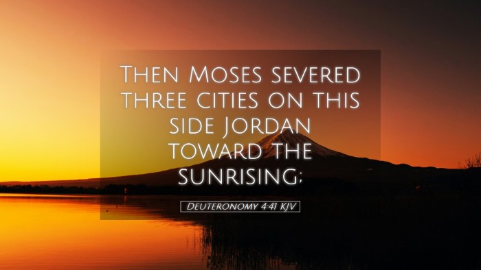 Picture 05 - Deuteronomy 4:41 KJV Desktop Wallpaper - Then Moses severed three cities on this side - Desktop Bible Verse Wallpaper