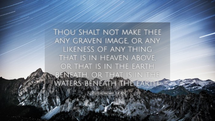Picture 05 - Deuteronomy 5:8 KJV Desktop Wallpaper - Thou shalt not make thee any graven image, or any - Desktop Bible Verse Wallpaper
