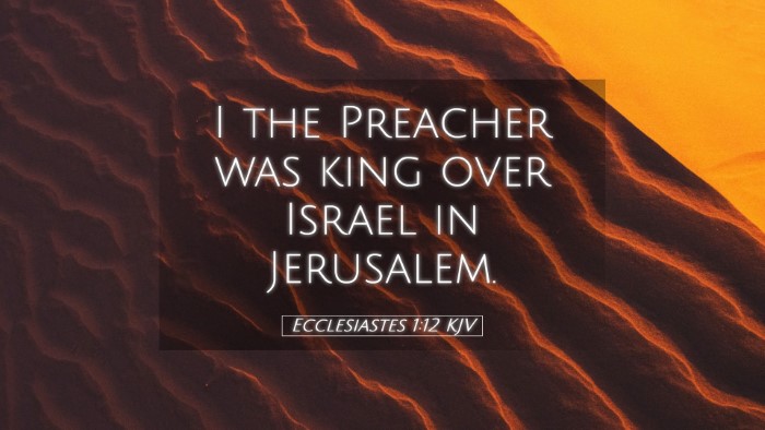 Picture 05 - Ecclesiastes 1:12 KJV Desktop Wallpaper - I the Preacher was king over Israel in - Desktop Bible Verse Wallpaper
