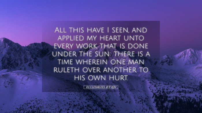 Picture 05 - Ecclesiastes 8:9 KJV Desktop Wallpaper - All this have I seen, and applied my heart unto - Desktop Bible Verse Wallpaper