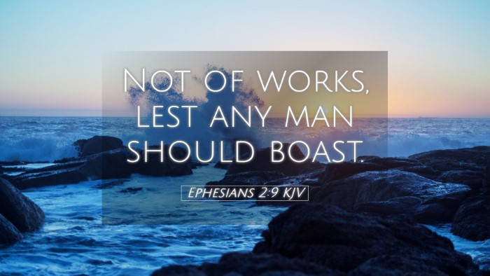 Picture 05 - Ephesians 2:9 KJV Desktop Wallpaper - Not of works, lest any man should - Desktop Bible Verse Wallpaper