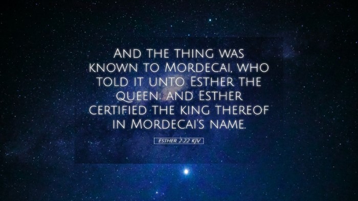 Picture 05 - Esther 2:22 KJV Desktop Wallpaper - And the thing was known to Mordecai, who told it - Desktop Bible Verse Wallpaper