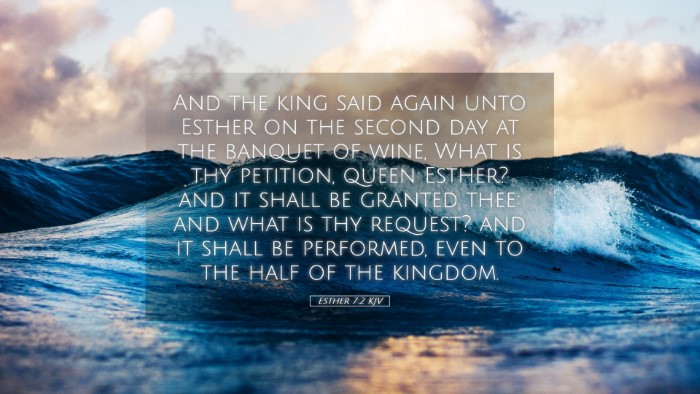 Picture 05 - Esther 7:2 KJV Desktop Wallpaper - And the king said again unto Esther on the second - Desktop Bible Verse Wallpaper