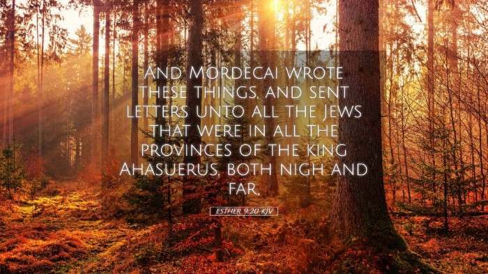 Picture 05 - Esther 9:20 KJV Desktop Wallpaper - And Mordecai wrote these things, and sent letters - Desktop Bible Verse Wallpaper