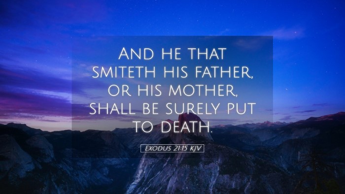 Picture 05 - Exodus 21:15 KJV Desktop Wallpaper - And he that smiteth his father, or his mother, - Desktop Bible Verse Wallpaper