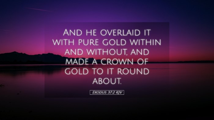 Picture 05 - Exodus 37:2 KJV Desktop Wallpaper - And he overlaid it with pure gold within and - Desktop Bible Verse Wallpaper